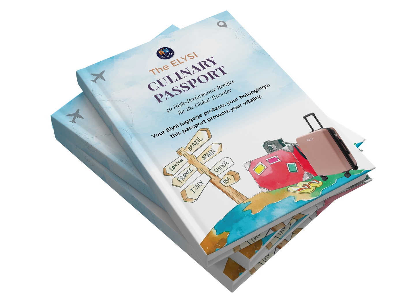 The ELYSI Culinary Passport: 40 High-Performance Travel Recipes for Global Wellness