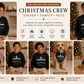 Christmas Sweatshirt | Family Christmas Sweater | Custom Crewneck
